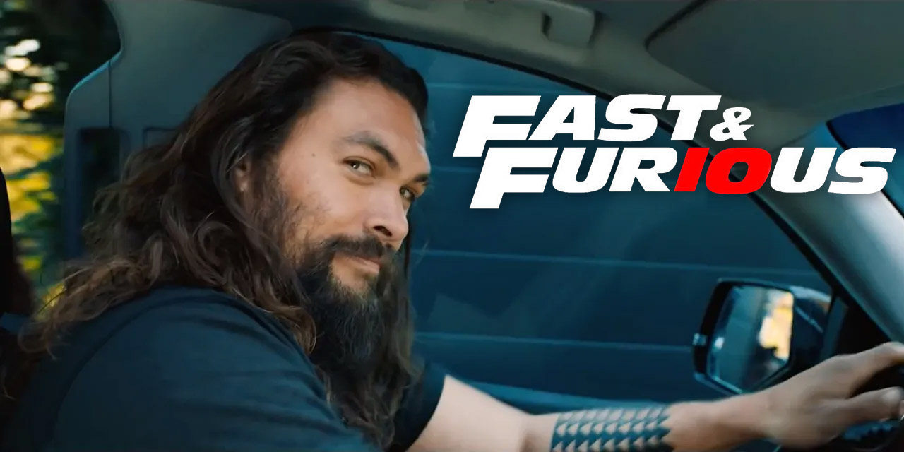 Jason Momoa Joins 'Fast & Furious 10' For Universal Pictures - Knight Edge  Media