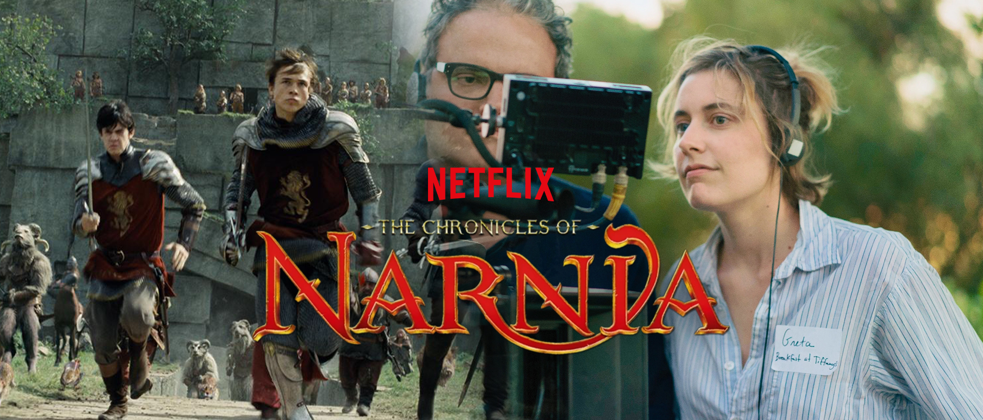 greta gerwig narnia netflix banner