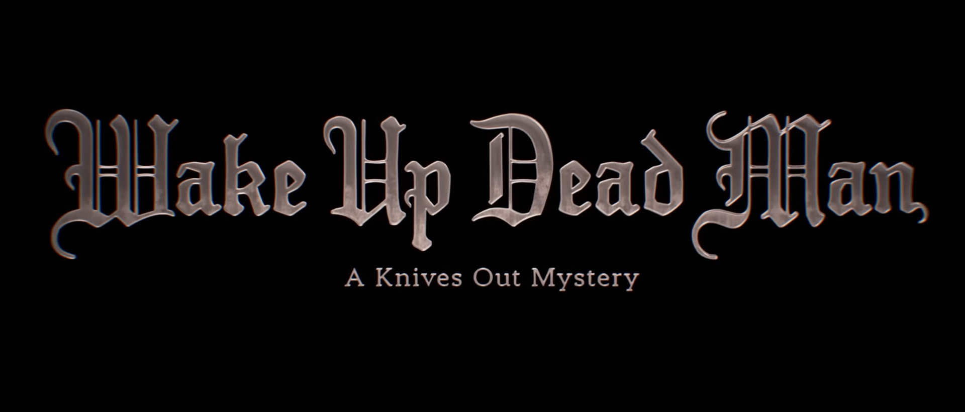 wake up dead man knives out banner