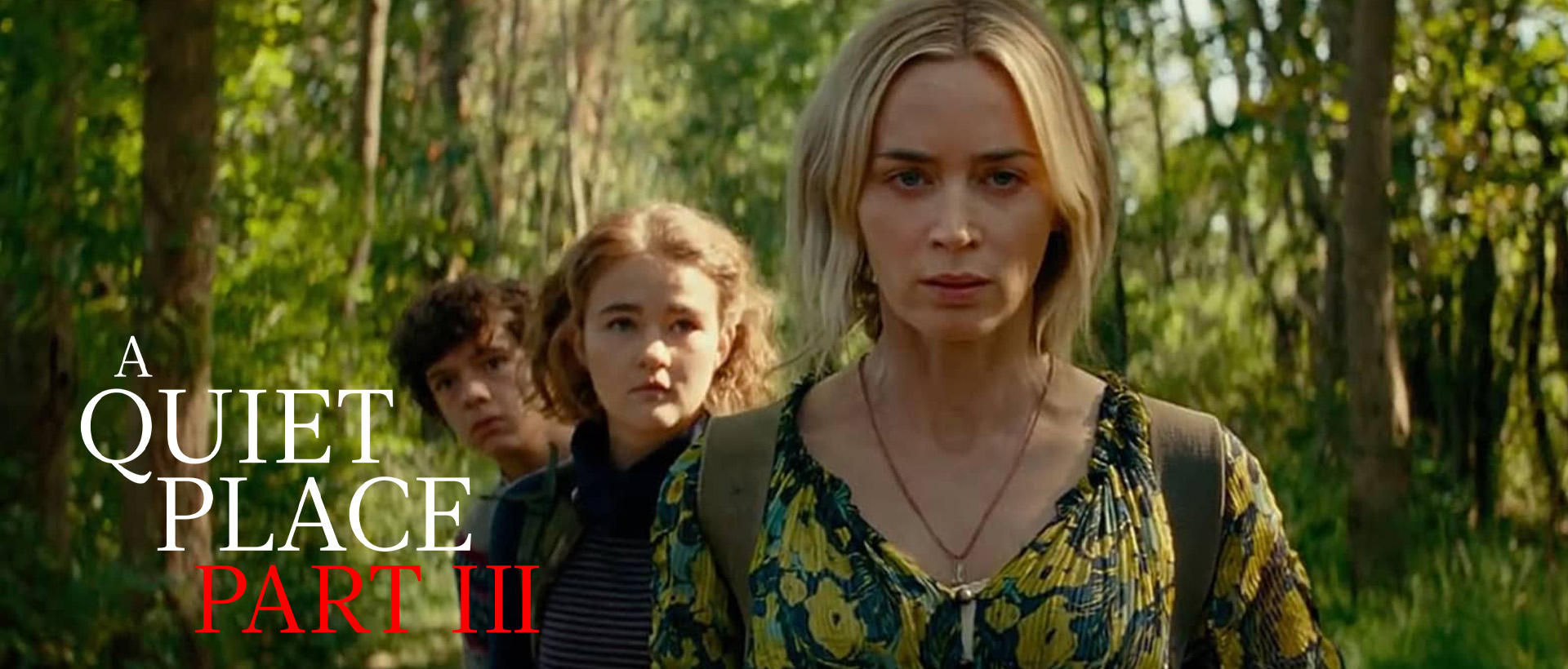 a quiet place 3 full cast banner